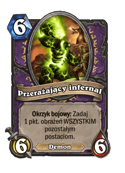 Przerażający infernal (Historyczne)