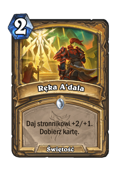 Ręka A'dala (Bazowe)