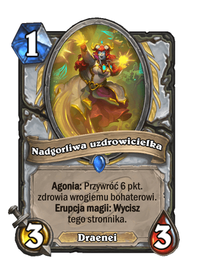 Nadgorliwa uzdrowicielka