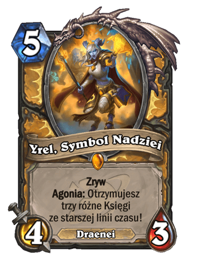 Yrel, Symbol Nadziei