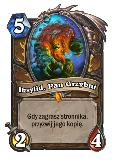 Iksylid, Pan Grzybni