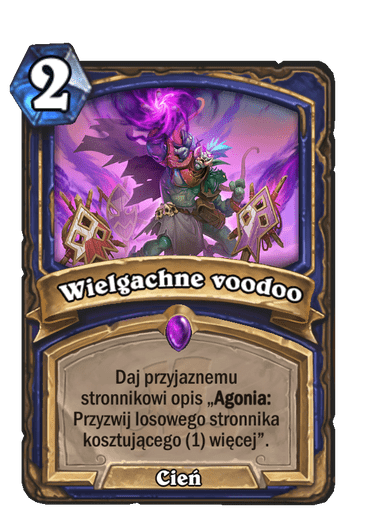 Wielgachne voodoo