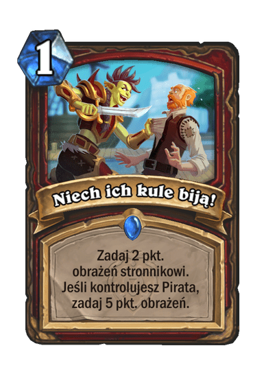 Niech ich kule biją!