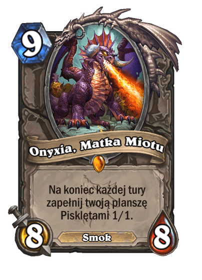 Onyxia, Matka Miotu (Bazowe)